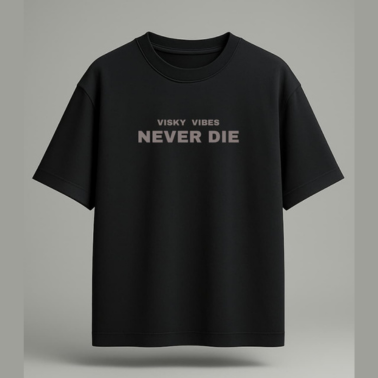 Never Die Vibes Tee